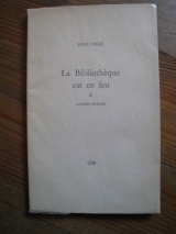 CHAR, René. La Bibliothèque est en feu. GLM, Paris, 1957.